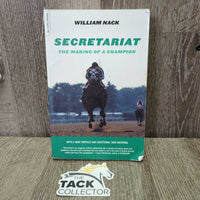 Secretariat The Making of a Champion by William Nack *gc, rubs, curled/bent edges & corners
