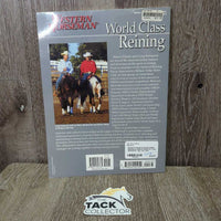 Western Horseman World Class Reining by Shawn Flarida & Craig Schmersal *vgc, mnr rubs

