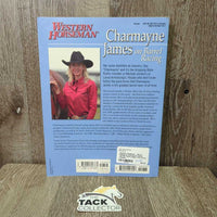 Western Horseman - Barrel Racing by Charmayne James *gc/fair, loose pages, rubs, stains, scrapes
