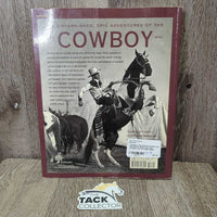 Cowboy The Illustrated History by Richard W. Slatta *gc, rubs, scrapes, torn & faded edges
