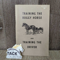 Vintage Training the Buggy Horse and Training the Driver by Owen Brumbaugh *vgc, mnr stains
