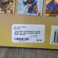 The World of Horses by Jackie Budd *gc, rubs, scrapes, bent & dirty corners

