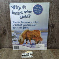 Why do Horses Wear Shoes by Miles Kelly *gc, dents, creases, curled corners, rubs
