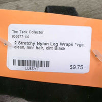 2 Stretchy Nylon Leg Wraps *vgc, clean, mnr hair, dirt
