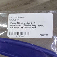 Mane Thinning Comb, 5 replacement blades, bag *new, package, 5x blades
