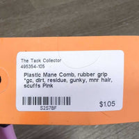 Plastic Mane Comb, rubber grip *gc, dirt, residue, gunky, mnr hair, scuffs
