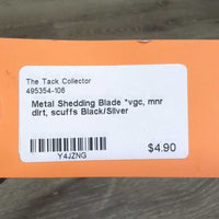 Metal Shedding Blade *vgc, mnr dirt, scuffs
