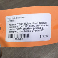 Narrow Thick Nylon Lined Stirrup Leathers *gc/fair, stiff, dry, cracks, dents, rusty buckles, peeled & scraped, torn holes
