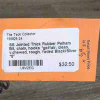 SS Jointed Thick Rubber Pelham Bit, chain, hooks *gc/fair, clean, v.chewed, rough, faded
