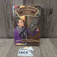 Canterwood Crest "Behind the Bit" by Jessica Burkhart *gc, scratches, creasing, yellowed, mnr discoloration
