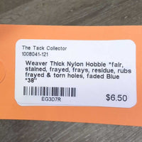 Thick Nylon Hobble *fair, stained, frayed, frays, residue, rubs, frayed & torn holes, faded
