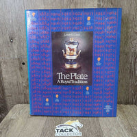 The Plate: A Royal Tradition *vgc, mnr rubs, dirt, edge curls
