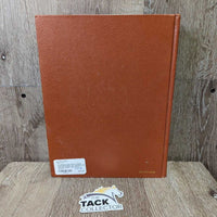 The Book of the Horse: Classic Illustrated Edition *gc, inscribed, mnr yellowed pages, bent corner, scratch
