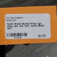 Nylon Water Bucket Strap *gc, clean, dirt, film, stiff, twists

