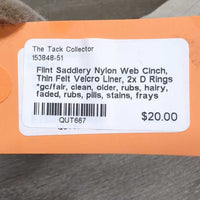 Nylon Web Cinch, Thin Felt Velcro Liner, 2x D Rings *gc/fair, clean, older, rubs, hairy, faded, rubs, pills, stains, frays
