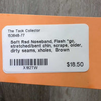 Soft Rsd Noseband, Flash *gc, stretched/bent chin, scrape, older, dirty seams, xholes
