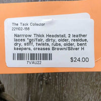 Narrrow Thick Headstall, 2 leather laces *gc/fair, dirty, older, residue, dry, stiff, twists, rubs, older, bent keepers, creases
