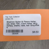 Nylon & Fleece Halter, adj, snap *fair, v.torn holes, dirty, clumpy, stains, rubs, hair
