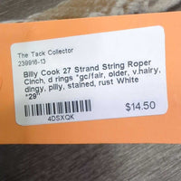 27 Strand String Roper Cinch, d rings *gc/fair, older, v.hairy, dingy, pilly, stained, rust

