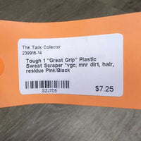 "Great Grip" Plastic Sweat Scraper *vgc, mnr dirt, hair, residue
