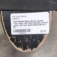Stiff Bristle Body Brush, handle *fair, hairy, dirt, bent bristles, peeled paint, mnr rust dents
