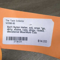 Soft Nylon Halter, adj, snap *gc, dirty, stains, rubs, dingy, faded, discolored
