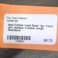 Med Cotton Lead Rope *gc, frays, dirt, residue, v.faded, snags
