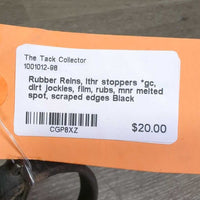 Rubber Reins, lthr stoppers *gc, dirt jockies, film, rubs, mnr melted spot, scraped edges
