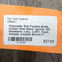 Rsd Padded Bridle, Cotton Web Reins *gc/fair, NO Noseband, v.dry, v.stiff, frays, threads, creases
