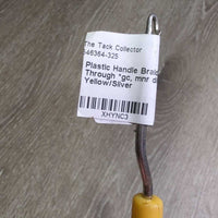 Plastic Handle Braiding Pull Through *gc, mnr dirt, rust, stains
