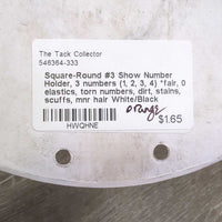 Square-Round #3 Show Number Holder, 3 numbers (1, 2, 3, 4) *fair, 0 elastics, torn numbers, dirt, stains, scuffs, mnr hair
