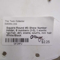 Square-Round #3 Show Number Holder, 8 numbers (1-0), 1 elastic *gc/fair, dirt, stains, scuffs, mnr hair
