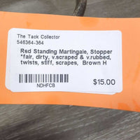 Rsd Standing Martingale, Stopper *fair, dirty, v.scraped & v.rubbed, twists, stiff, scrapes
