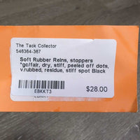 Soft Rubber Reins, stoppers *gc/fair, dry, stiff, peeled off dots, v.rubbed, residue, stiff spot
