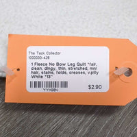 1 Fleece No Bow Leg Quilt *fair, clean, dingy, thin, stretched, mnr hair, stains, folds, creases, v.pilly
