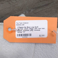 1 Fleece No Bow Leg Quilt *gc/fair, clean, dingy, thin, mnr hair, stains, creases, pilly, threads
