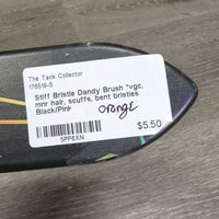 Stiff Bristle Dandy Brush *vgc, mnr hair, scuffs, bent bristles
