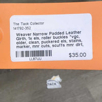 Narrow Padded Leather Girth, 1x els, roller buckles *vgc, older, clean, puckered els, stains, marker, mnr cuts, scuffs mnr dirt, hair
