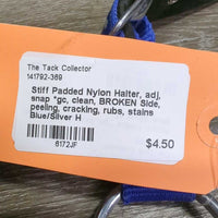 Stiff Padded Nylon Halter, adj, snap *gc, clean, BROKEN Side, peeling, cracking, rubs, stains
