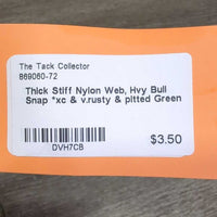Thick Stiff Nylon Web, Hvy Bull Snap *xc & v.rusty & pitted
