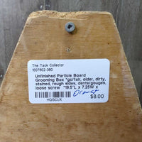 Unfinished Particle Board Grooming Box *gc/fair, older, dirty, stained, rough sides, dents/gouges, loose screw, split wood
