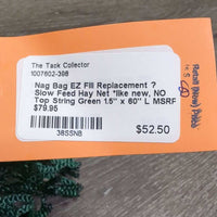 EZ Fill Replacement ? Slow Feed Hay Net *like new, NO Top String
