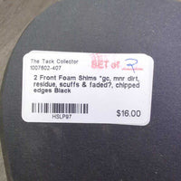 2 Front Foam Shims *gc, mnr dirt, residue, scuffs & faded?, chipped edges
