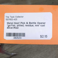 Metal Hoof Pick & Bottle Opener *gc/fair, pitted, residue, mnr rust
