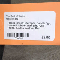 Plastic Sweat Scraper, handle *gc, cracked rubber, mnr dirt, rust, faded, scuffs, residue

