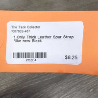 1 Only Thick Leather Spur Strap *like new
