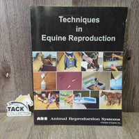 Techniques in Equine Reproduction: Dupree *gc, rubs, creases, bent edges, stains
