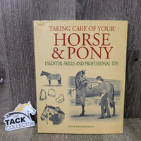 Taking Care of Your Horse & Pony by Peter Brookesmith *gc, mnr creases, dirt & bent edges & binding
