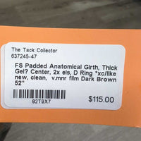 FS Padded Anatomical Girth, Thick Gel? Center, 2x els, D Ring *xc/like new, clean, v.mnr film

