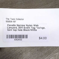 Narrow Nylon Web Lanyard, 2011 Event Tag *xc/vgc, torn top hole

